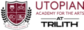 Utopian Academy for the Arts Trilith